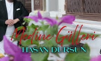 Hasan Dursun Medine Gülleri
